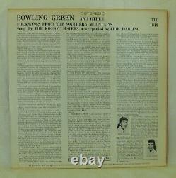 Bowling Green The Kossoy Sisters Erik Darling Vinyl LP 1956 TLP 1018
