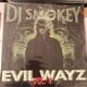 Dj Smokey Evil Wayz 2 2xlp Limited Edition Exclusive New Vinyl Mint Record