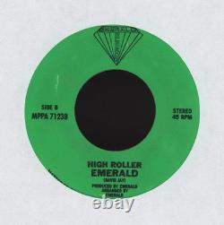 Emerald High Roller / Ladies Of The Night Private Press Metal 45