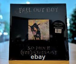 Fall Out Boy SO MUCH (FOR) STARDUST VINYL Only 2000 Gre en Glow In ThedDark