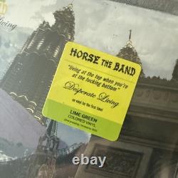 Horse the Band Desperate Living Limited Lime Green Colored Vinyl /300