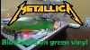 Metallica Blackened On Green Vinyl